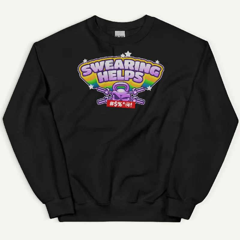 Swearing Helps Sweatshirt