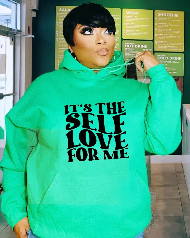 It's The Self Love For Me Long Sleeves Hoodie